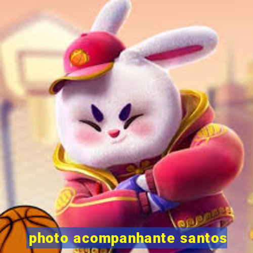 photo acompanhante santos